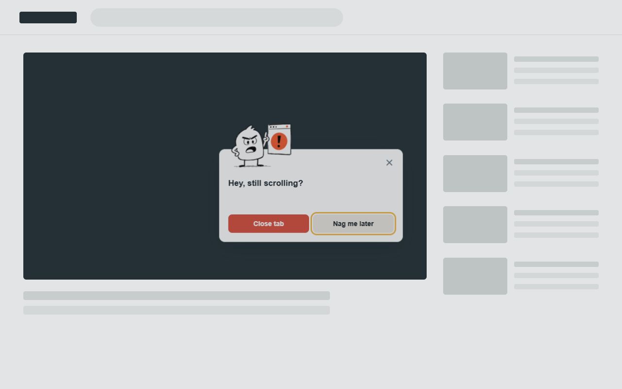A Naggy Buddy in-page reminder asking whether it is time to close the tab