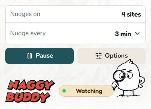 Naggy Buddy popup showing four selected sites, a three-minute interval, and pause controls